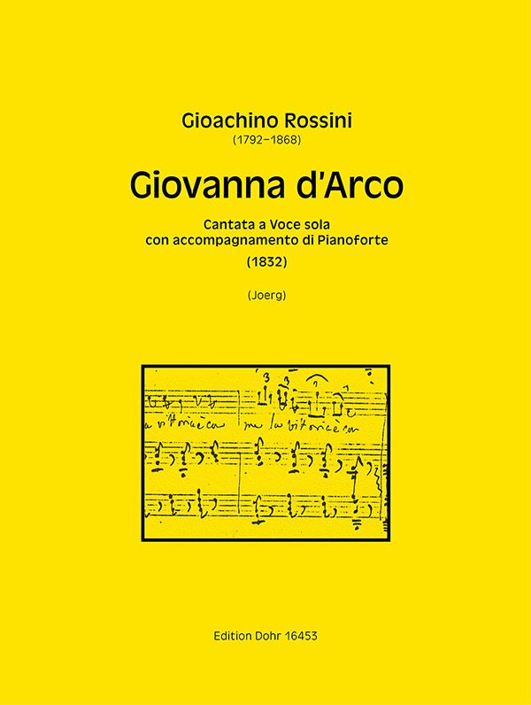 【輸入楽譜】ロッシーニ, Gioachino: カンタータ「ジョヴァンナ・ダルコ(ジャンヌ・ダルク)」/Joerg編(伊語)