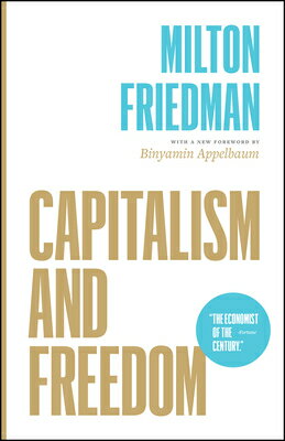 Capitalism and Freedom CAPITALISM FREEDOM Milton Friedman