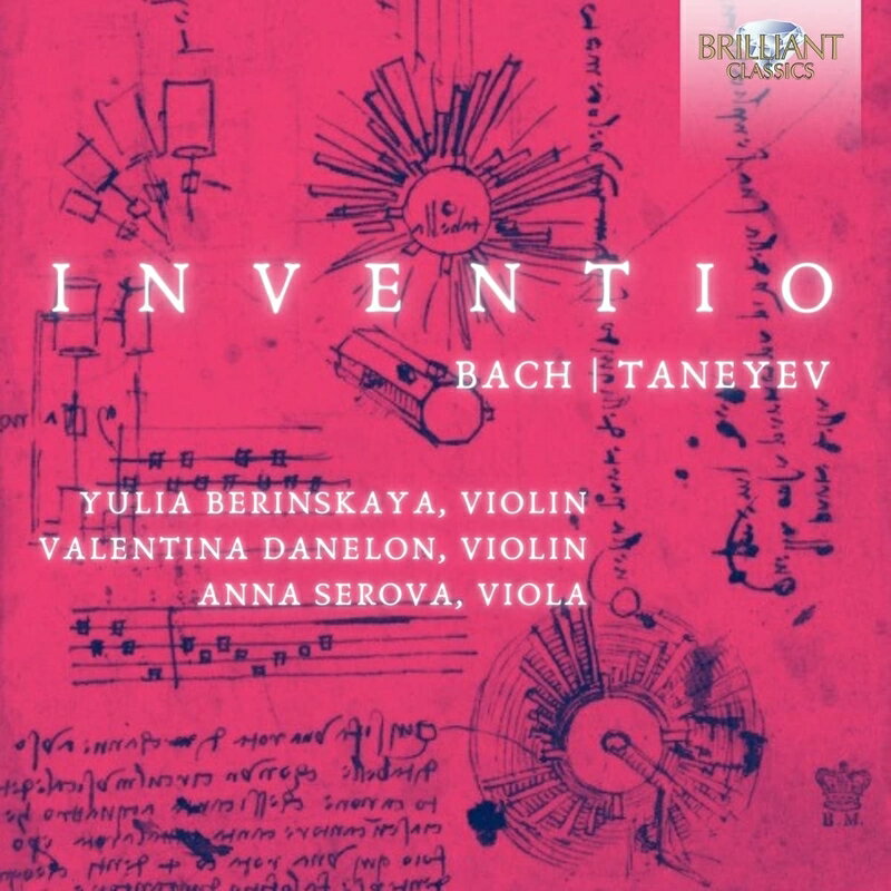【輸入盤】3声のインヴェンション（弦楽三重奏版）、2声のインヴェンション（ヴァイオリン二重奏版）、他　ユリア・ベリンスカヤ、ヴァレンティーナ