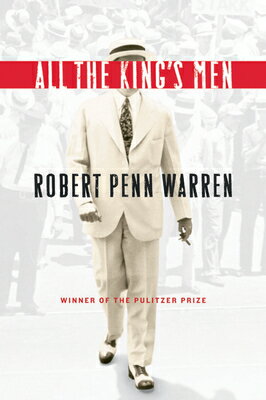 乐天商城 - All the King's Men: Winner of the Pulitzer Prize ALL THE KINGS MEN HARVEST/E 2/ [ Robert Penn Warren ]