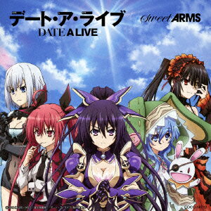 TVアニメーション「デート・ア・ライブ」オープニング・テーマ::デート・ア・ライブ