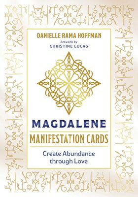 Magdalene Manifestation Cards: Create Abundance Through Love  MAGDALENE MANIFESTATION CARDS 