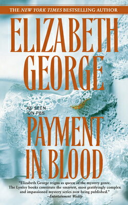 Payment in Blood PAYMENT IN BLOOD M/TV （Inspector Lynley） [ Elizabeth George ]