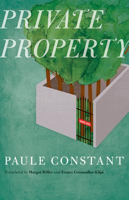 Private Property PRIVATE PROPERTY （European Women Writers） [ France Grenaudier-Klijn ]