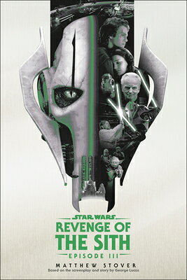 Revenge of the Sith: Star Wars: Episode III REVENGE OF THE SITH SW EP3 （Star Wars） 