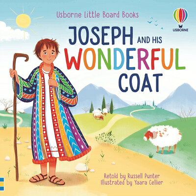 Joseph and His Wonderful Coat JOSEPH & HIS WONDERFUL COAT （Little Board Books） 