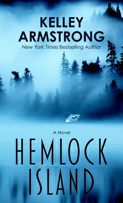 Hemlock Island HEMLOCK ISLAND -LP [ Kelley Armstrong ]