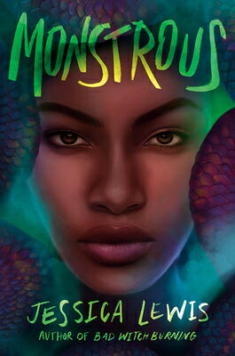 Monstrous MONSTROUS [ Jessica Lewis ]