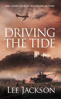 Driving the Tide DRIVING THE TIDE （The After Dunkirk） [ Lee Jackson ]