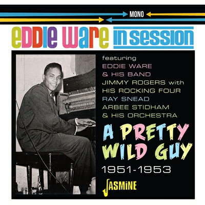 【輸入盤】In Session ・ A Pretty Wild Guy, 1951-1953