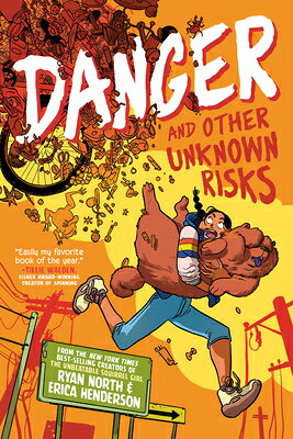 Danger and Other Unknown Risks: A Graphic Novel DANGER & OTHER UNKNOWN RISKS [ Ryan North ]