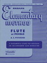 Rubank Elementary Method: Flute or Piccolo [With Charts] RUBANK ELEM METHOD FLUTE OR PI （Rubank Educational Library） [ A. Peterson ]