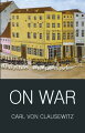 On War is perhaps the greatest book ever written about war. Carl von Clausewitz, a Prussian soldier, had witnessed at first hand the immense destructive power of the French Revolutionary armies which swept across Europe between 1792 and 1815. His response was to write a comprehensive text covering every aspect of warfare.