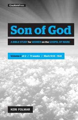 ŷ֥å㤨Son of God (Vol 2: A Bible Study for Women on the Gospel of Mark SON OF GOD (VOL 2 Delighting in the Word [ Keri Folmar ]פβǤʤ1,900ߤˤʤޤ