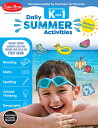 Daily Summer Activities: Between Kindergarten and 1st Grade, Grade K - 1 Workbook: Moving from Kinde DAILY SUMMER ACTIVITIES BETWEE （Daily Summer Activities） Evan-Moor Educational Publishers