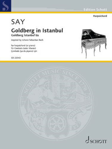 【輸入楽譜】サイ, Fazil: イスタンブールのゴールドベルク〜バッハのモチーフによる