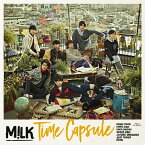 Time Capsule (初回限定盤 CD＋Blu-ray) [ M!LK ]