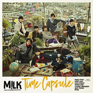 Time Capsule (初回限定盤 CD＋Blu-ray) [ M!LK ]