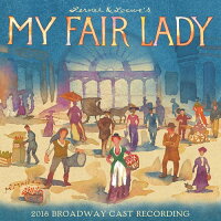 【輸入盤】My Fair Lady (2018 Broadway Cast Recording)