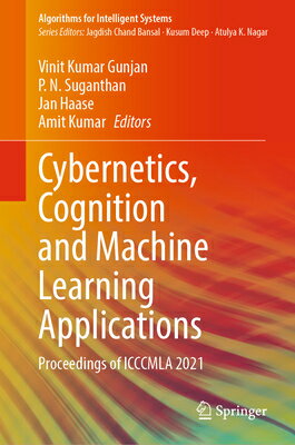 Cybernetics, Cognition and Machine Learning Applications: Proceedings of Icccmla 2021