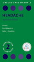 Headache: A Practical Manual HEADACHE 2/E (Oxford Care Manuals) [ David Kernick ...