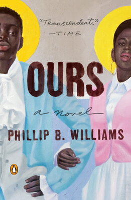 Ours OURS [ Phillip B. Williams ]