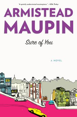 Sure of You SURE OF YOU （Tales of the City） [ Armistead Maupin ]