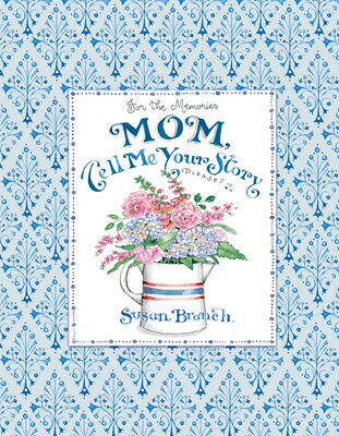 Mom Tell Me Your Story - Keepsake Journal (Blue) MOM TELL ME YOUR STORY - KEEPS （Tell Me Your Story） 