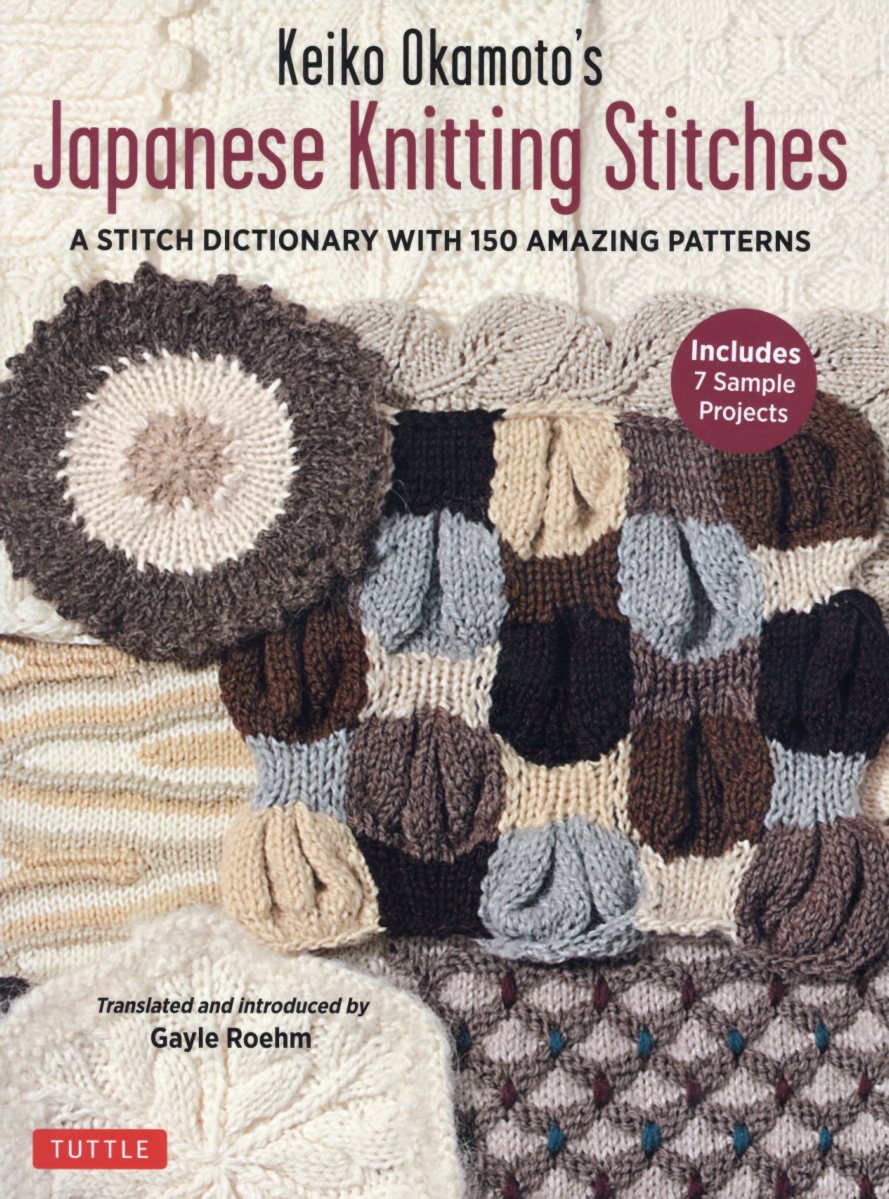 Keiko　Okamoto’s　Japanese　Knitting　Stitch