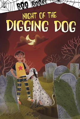 Night of the Digging Dog NIGHT OF THE DIGGING DOG （Boo Books） 