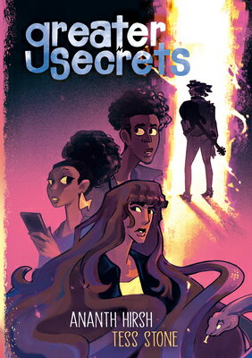 Greater Secrets: (A Graphic Novel) GREATER SECRETS [ Ananth Hirsh ]