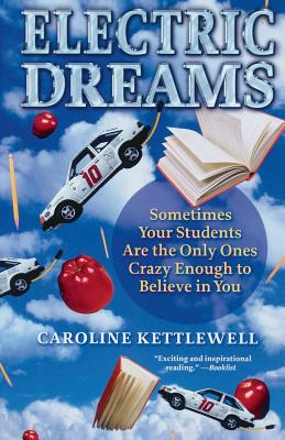 Electric Dreams ELECTRIC DREAMS [ Caroline Kettlewell ]