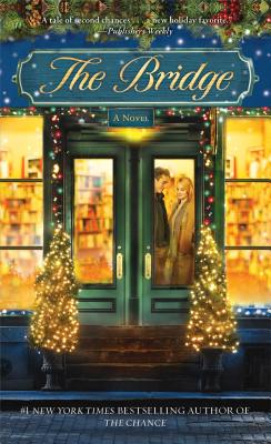 The Bridge BRIDGE [ Karen Kingsbury ]