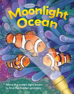 Moonlight Ocean MOONLIGHT OCEAN （Lightbeam Books） 