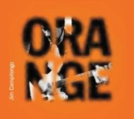 【輸入盤】Orange [ Jim Campilongo ]