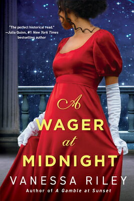 A Wager at Midnight WAGER AT MIDNIGHT （Betting Against the Duke） [ Vanessa Riley ]