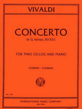 【輸入楽譜】ヴィヴァルディ, Antonio: 2本のチェロのための協奏曲 ト短調 F.III, N.2 Op.10/2 RV 531