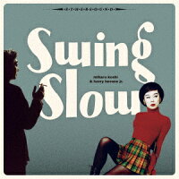 swing slow 2021 (new mix)【アナログ盤】