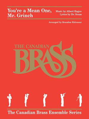 You're a Mean One, Mr. Grinch: Brass Quintet YOURE A MEAN 1 MR GRINCH [ Albert Hague ]