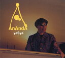 エレクトーンCD 「AnAndA」 yaSya