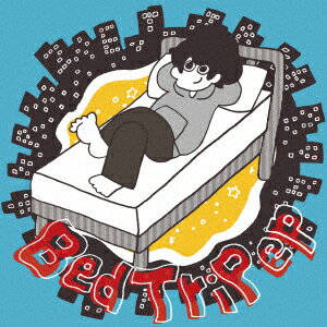 Bed TriP ep [ ぜったくん ]