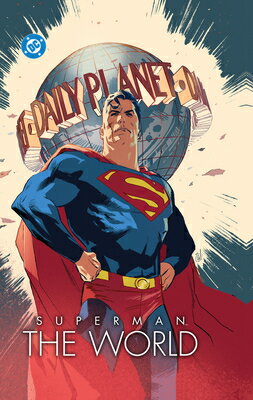 Superman: The World SUPERMAN THE WORLD [ Dan Jurgens ]