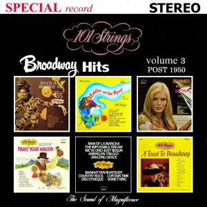 Broadway Hits Volume 3(ブロードウェイ・ヒッツ 第3集 1950年以降/トゥナイト) [ 101ストリングス・オーケストラ ]
