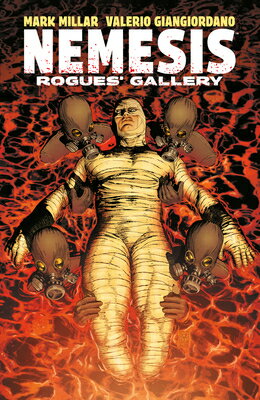 Nemesis: Rogues' Gallery NEMESIS ROGUES GALLERY （Nemesis） [ Mark Millar ]