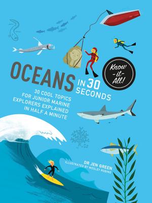 Oceans in 30 Seconds: 30 Cool Topics for Junior 