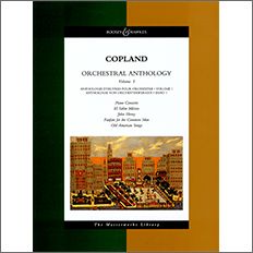 【輸入楽譜】コープランド, Aaron: オーケストラのための作品集 第1巻: 大型スコア