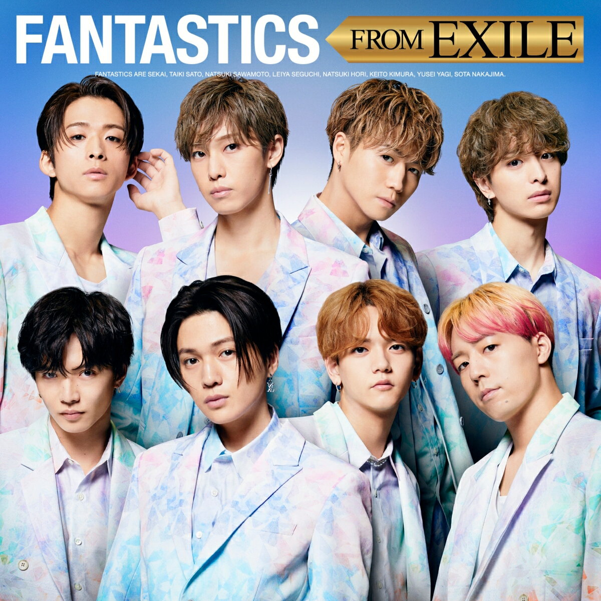 FANTASTICS FROM EXILE FANTASTICS from EXILE TRIBE