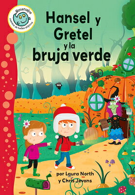 Hansel Y Gretel Y La Bruja Verde (Hansel and Gretel and the Green Witch) SPA-HANSEL Y GRETEL Y LA BRUJA 