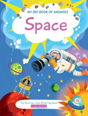 My Big Book of Answers Space MY BBO ANSW SPACE （My Big Book of Answers） [ Little Genius Books ]