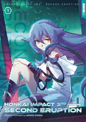 Honkai Impact 3rd: Second Eruption, Volume 1 HONKAI IMPACT 3RD 2ND ERUPTION 
